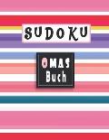 Sudoku Omas Buch: Sudoku f?r Erwachsene mit L?sungen - 100 klassische 9x9-R?tsel zur Verbesserung Ihres Ged?chtnisses und zur F?rderung