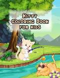 Kitty Coloring Book: Funny Kitty Coloring Book for Kids and Adults