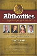 The Authorities - Tony Davis: Powerful Wisdom from Leaders in the Field
