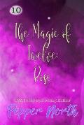 The Magic of Twelve: Rose