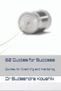 60 Quotes for Success: Quotes for Coaching and mentoring