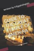 Guide to the Great Temple of Amen-RA: A Scholar's Handbook