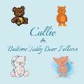 Callie & Bedtime Teddy Bear Fellows: Short Goodnight Story for Toddlers - 5 Minute Good Night Stories to Read - Personalized Baby Books with Your Chil