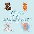 Gianna & Bedtime Teddy Bear Fellows: Short Goodnight Story for Toddlers - 5 Minute Good Night Stories to Read - Personalized Baby Books with Your Chil