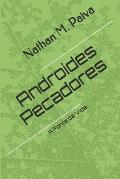 Androides Pecadores: A Fonte da Vida.