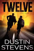 Twelve: A Suspense Thriller