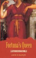Fortuna's Queen