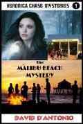 Veronica Chase Diaries: The Malibu Beach Mystery