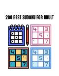 200 best sudoku for adult: 5 levels of difficulty large size and easy to read