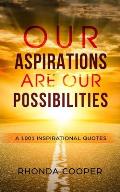 Our Aspirations are Our Possibilities