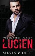Lucien: A Dark Mafia Romance