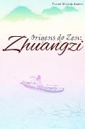Origens do Zen: Zhuangzi