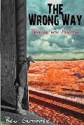 The Wrong Way: Traveling With Addiction