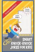 The Big Book of Smart Knock-Knock Jokes for Kids