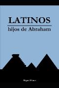 Latinos, Hijos de Abraham
