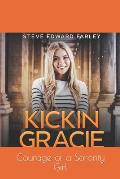 Kickin Gracie: Love between a Doctor & Sorority Girl