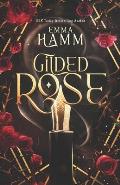 Gilded Rose: A Beauty and the Beast Retelling