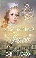 A Nurse for Jacob