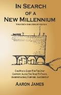 In Search of a New Millennium: Twentieth Anniversary Edition