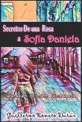 Secretos de una rosa a Sof?a Daniela