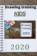 Drawing training kids 2020: kid Fun For Coloring, A Step-by-Step Guide and Workbook for Lettering Fun Paperback - 2020