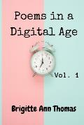 Poems in a Digital Age: Vol.1