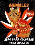 Animales Libro para Colorear para Adultos Vol.1: Libro para colorear para aliviar el estr?s: un libro para colorear para adultos con leones, elefantes
