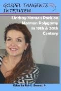 Lindsay Hansen Park on Mormon Polygamy in 19th & 20th Century