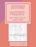 Sudoku puzzles 200 hard puzzles large print: Sudoku puzzles books hard for adults - seniors