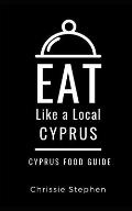 Eat Like a Local-Cyprus: Cyprus Food Guide