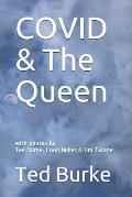 COVID & The Queen
