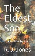 The Eldest Son: The Juliano Journals