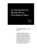 An Introduction to Electric Power Distribution Cables