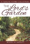 The Lord's Garden: A Timeless Poetry Collection