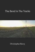The Bend In The Tracks