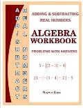 Algebra Workbook Adding Subtracting Real Numbers