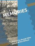 Memories: Written by Bessie Ellen Jordan Weiss Gilliam