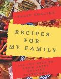Recipes For My Family: All You Need To Know About Spanish Gastronomy