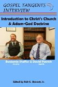 Introduction to Christ's Church & Adam-God Doctrine