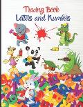 Tracing book Letters and Numbers: Handwriting Practice workbook -Practice Pages - Workbook for Preschool, Kindergarten, and Kids Ages 3-5 - Practice f