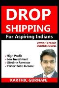Dropshipping For Aspiring Indians: Covid-19 Proof Business Model