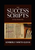 The Success Scripts: 31 Day Starter Kit