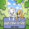 Oliver Learns to Share: Oliver the White Cat - A Book about Social Skills and Learning to Share