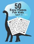 50 Easy Mazes Book for Kids Vol. 1 Age 4 - 6