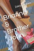 Brianna & Brother John