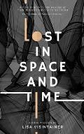 Lost in Space and Time