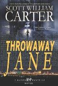 Throwaway Jane: A Karen Pantelli Novel