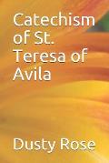 Catechism of St. Teresa of Avila