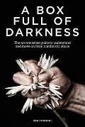 Box Full of Darkness the No Nonsense Guide to Understand & Move on from Narcissisitc Abuse