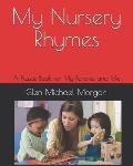My Nursery Rhymes: A Puzzle Book for my Parents and Me